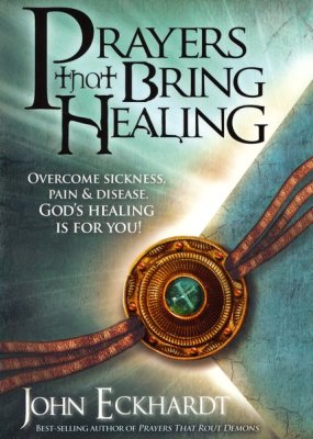 Family - Devotional- Prayers that Bring Healing